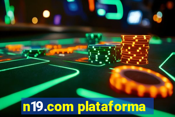 n19.com plataforma